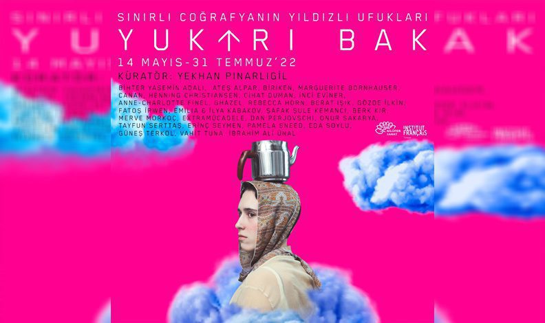 ‘Yukarı Bak, Sınırlı Coğrafyanın Yıldızlı Ufukları’ sergisi açılıyor