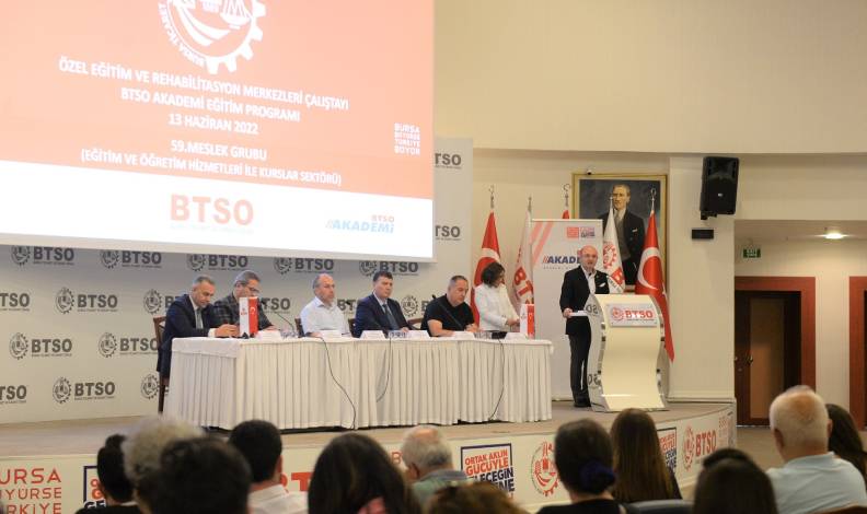 BTSO’da özel eğitim çalıştayı