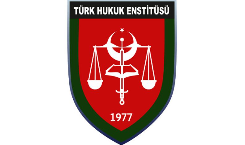 Türk Hukuk Enstitüsü Bursa İl Temsilciği açılıyor