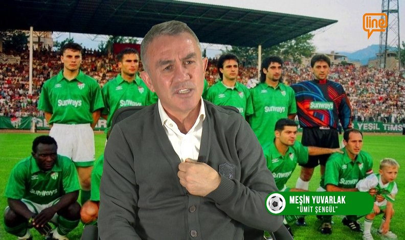 Ümit Şengül ile Bursaspor nostaljisi yapmaya hazır mısınız?