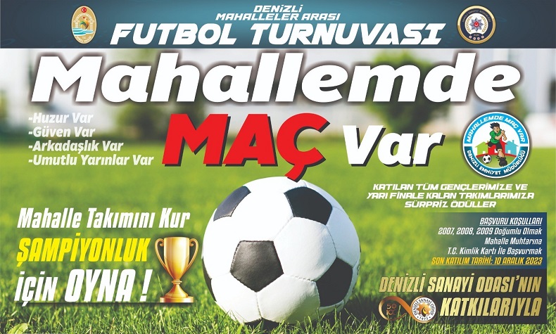 Denizli Emniyet Müdürlüğü’den ‘Mahallemde Maç Var’ projesi