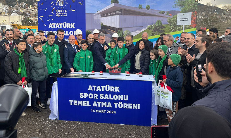 Bursa’da Atatürk Kapalı Spor Salonu’nun temeli atıldı
