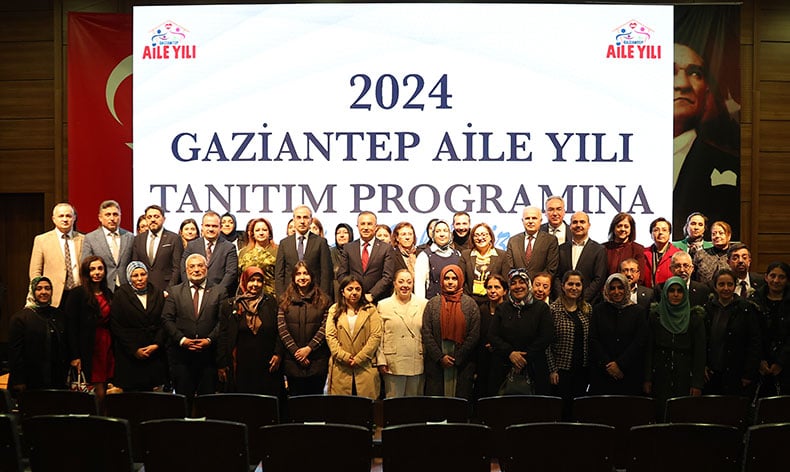 2024 Gaziantep Aile Yılı tanıtımı yapıldı