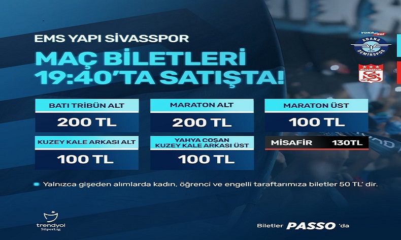 Adana Demirspor – Sivasspor maçının biletleri satışa çıktı
