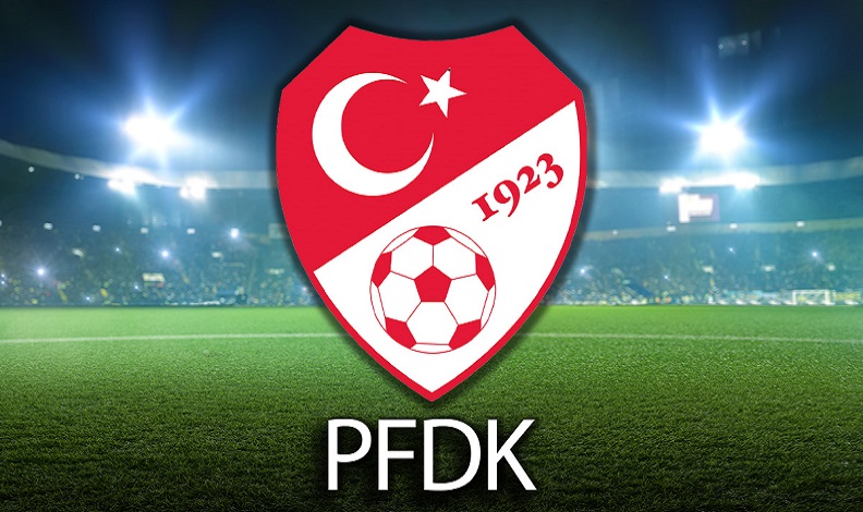 PFDK kararları açıklandı