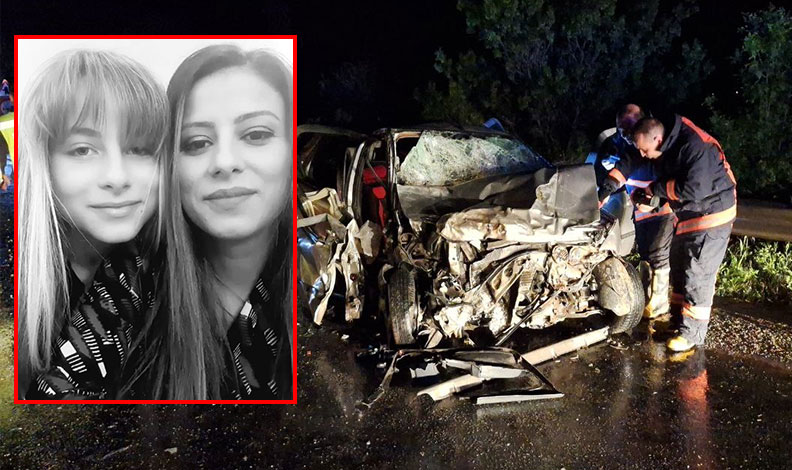 Feci kaza: Anne ve kızı hayatını kaybetti