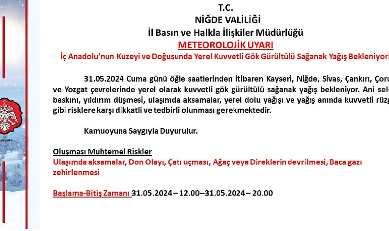 Niğde Valiliği’nden 'kuvvetli yağış' uyarısı