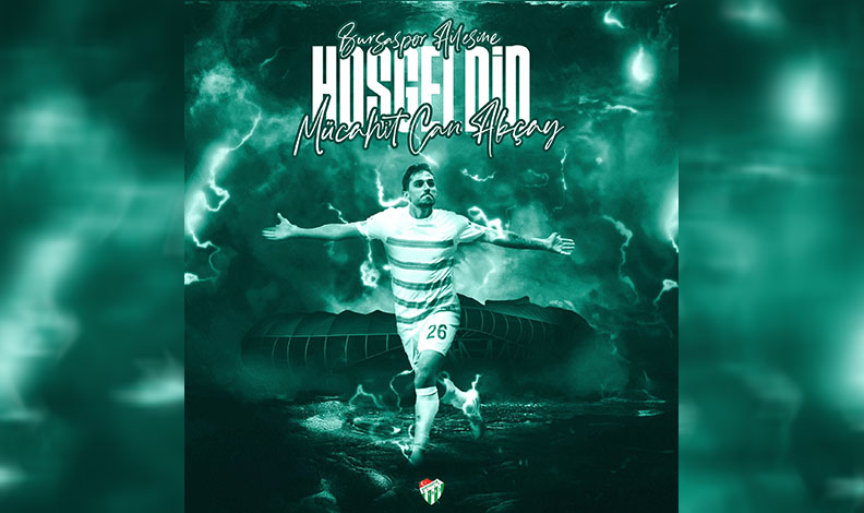 Mücahit Can Akçay Bursaspor’da