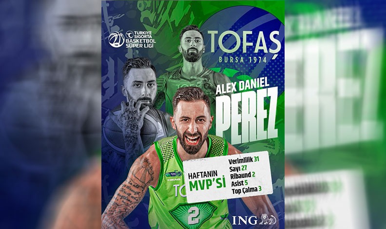 Haftanın MVP’si TOFAŞ’tan